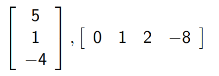 ColumnVectorAndRowVector